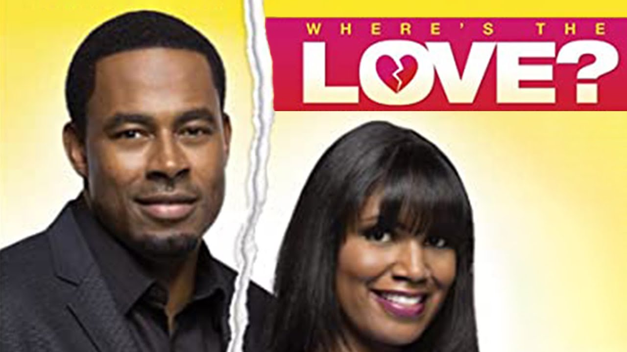 Where's The Love? | FULL MOVIE | 2014 | Comedy, Romance | Lamman Rucker, Denise Boutte