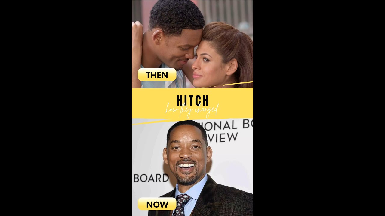 HITCH 2005 Cast Then and Now How They Changed #willsmith