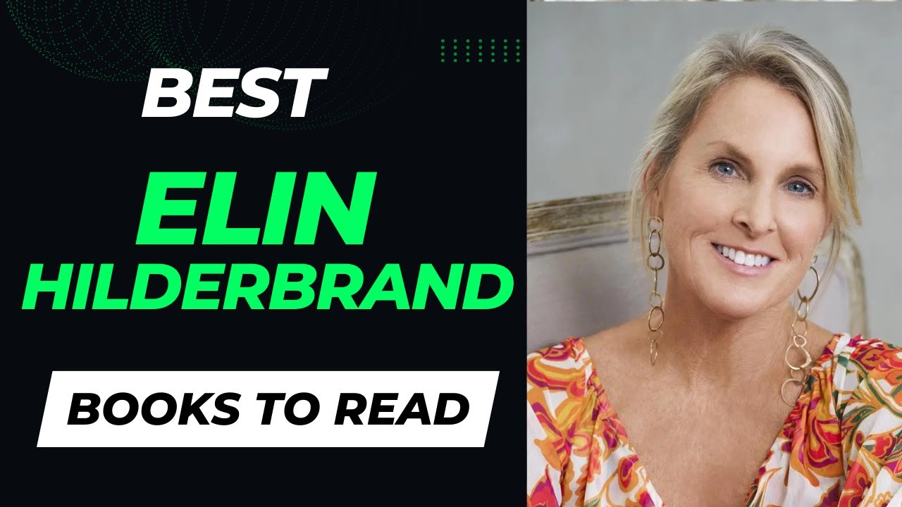 10 Best Elin Hilderbrand Books | Top Elin Hilderbrand  Books Recommendations