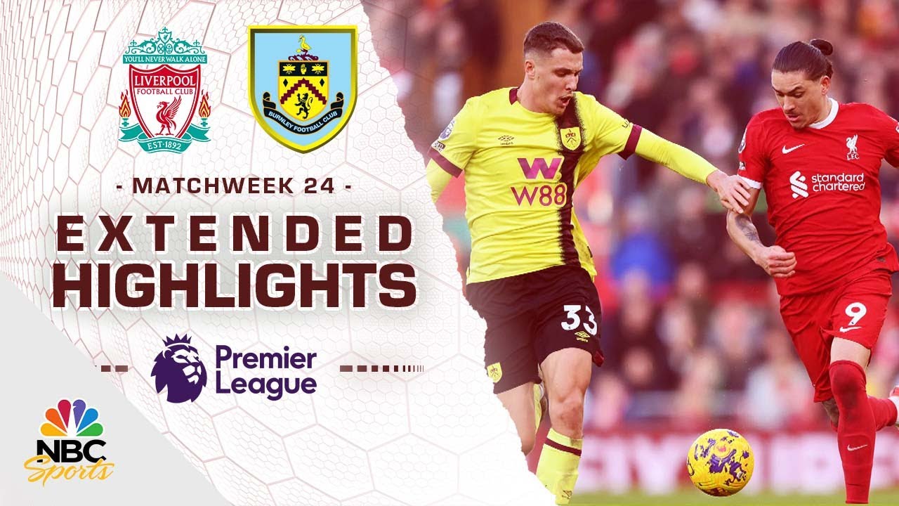 Liverpool v. Burnley | PREMIER LEAGUE HIGHLIGHTS | 2/10/2024 | NBC Sports