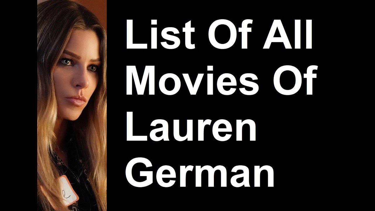 Lauren German Movies And TV Series List