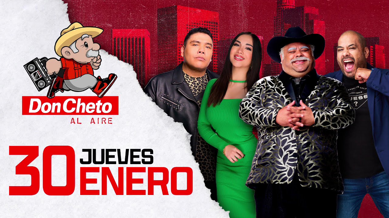 DON CHETO AL AIRE | Show 30 de Enero 2025