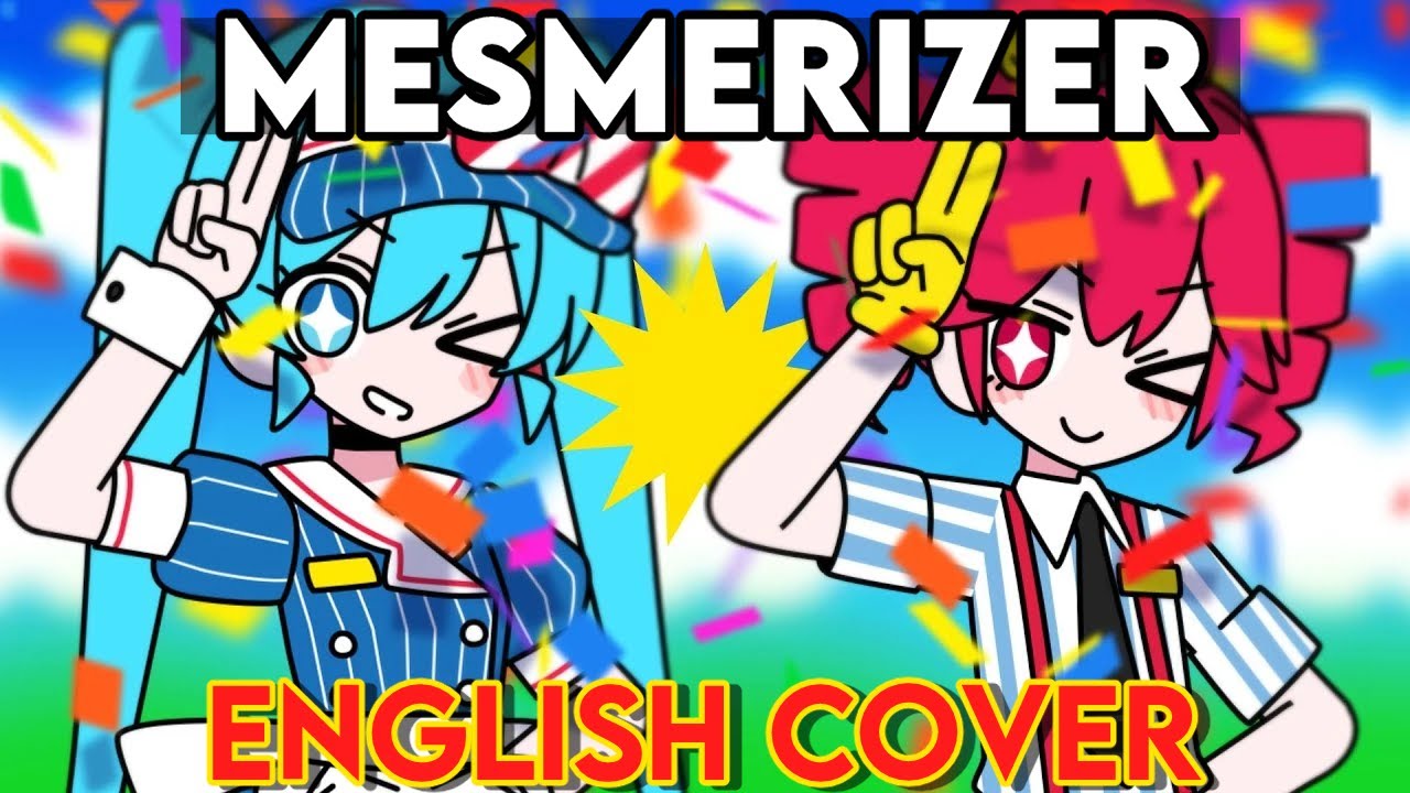 【MESMERIZER/メズマライザー】(32ki) ENGLISH COVER ft.razaplays