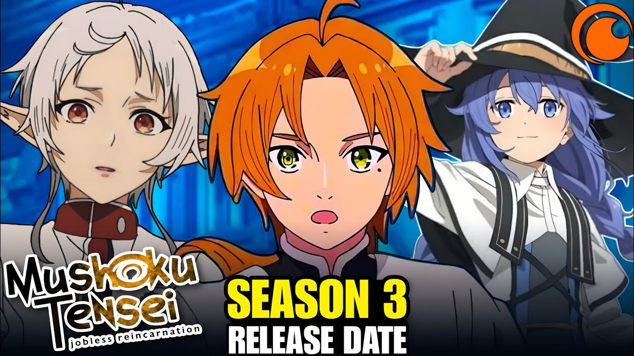 Mushoku Tensei Season 3 Release Date: Latest Updates (2025)