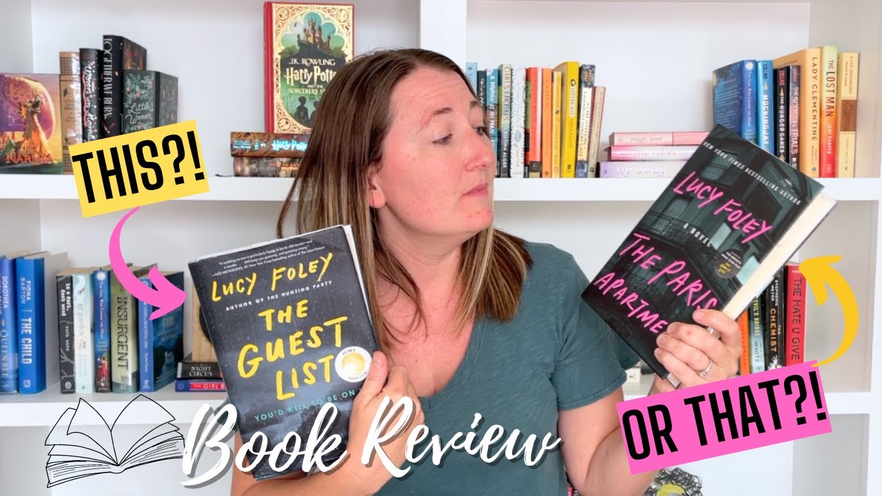 Lucy Foley Book Review | Should You Read This or That | The Guest List vs The Paris Apartment