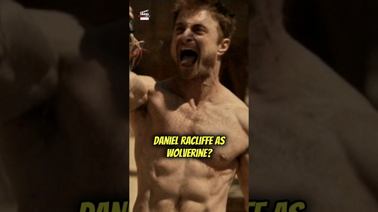 Is Daniel Radcliffe coming as Wolverine?