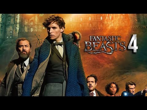 Fantastic Beasts 4: Everything You Need to Know