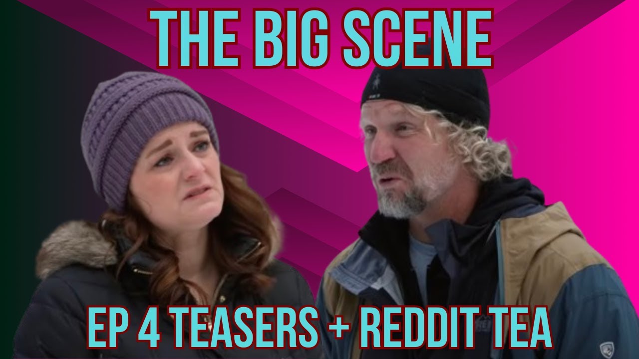 Sister Wives S19 E4 TEASERS + Reddit Tea // Robyn Cries, The BIG Scene, Co-Grandparents