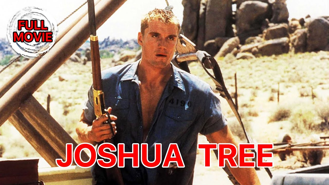 Joshua Tree | English Full Movie | Action Adventure Crime