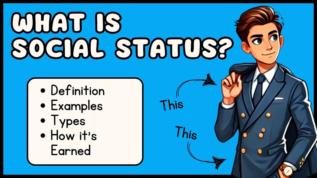 Social Status (Explained in 3 Minutes)