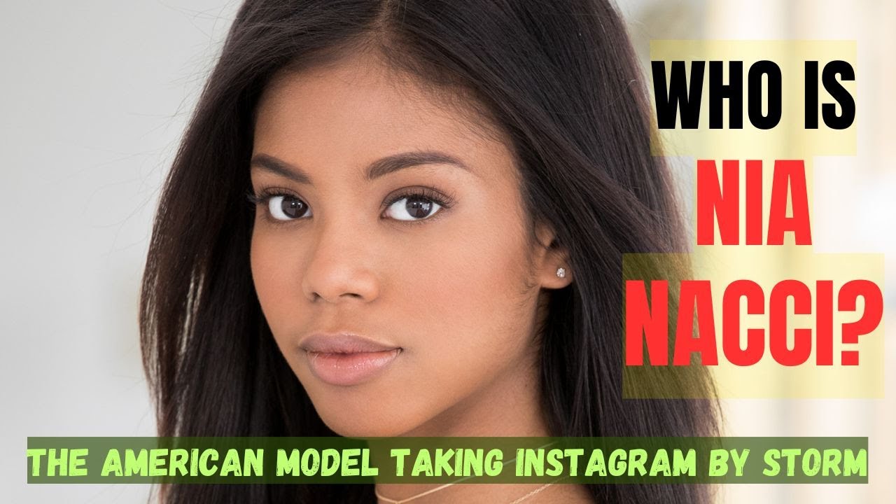 Nia Nacci Biography: The Rising Star of Modeling & Social Media