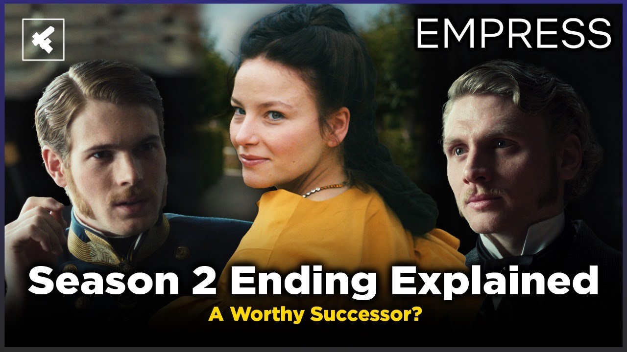 The Empress Season 2 Ending Explained | Season 3 Theories | Elisabeth of Austria | Netflix Show