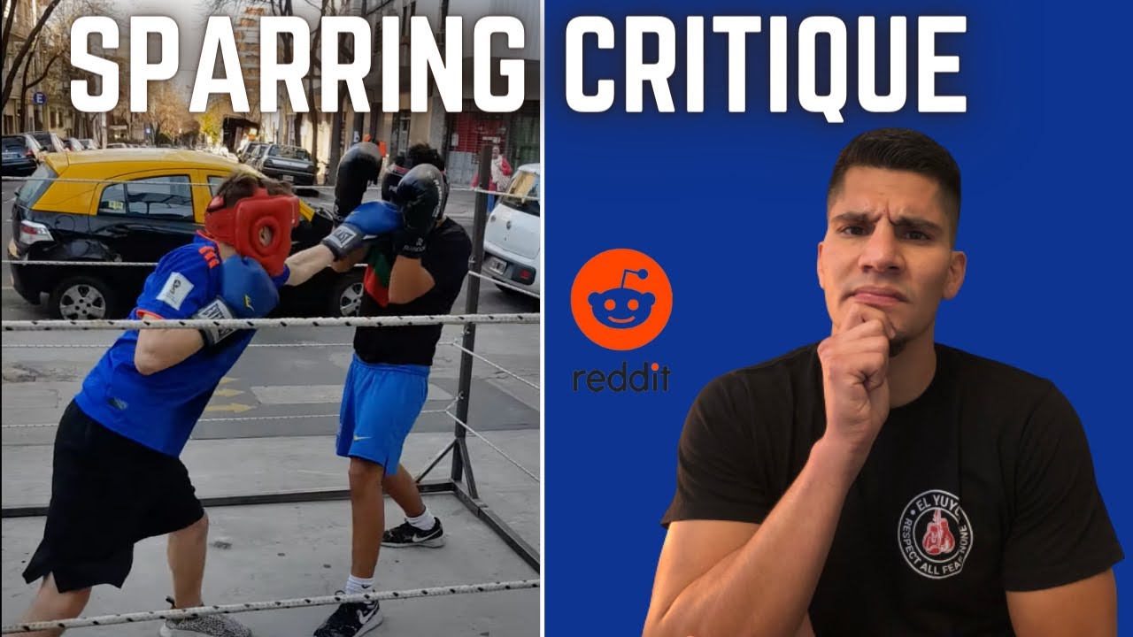 Critique My Sparring | Reddit Boxing