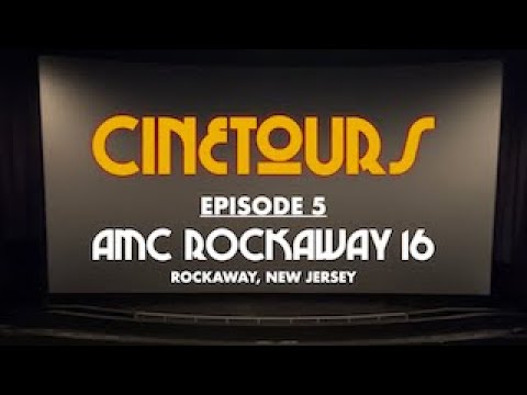 CineTours: Episode 5 - AMC Rockaway 16 (RE-UPLOAD)