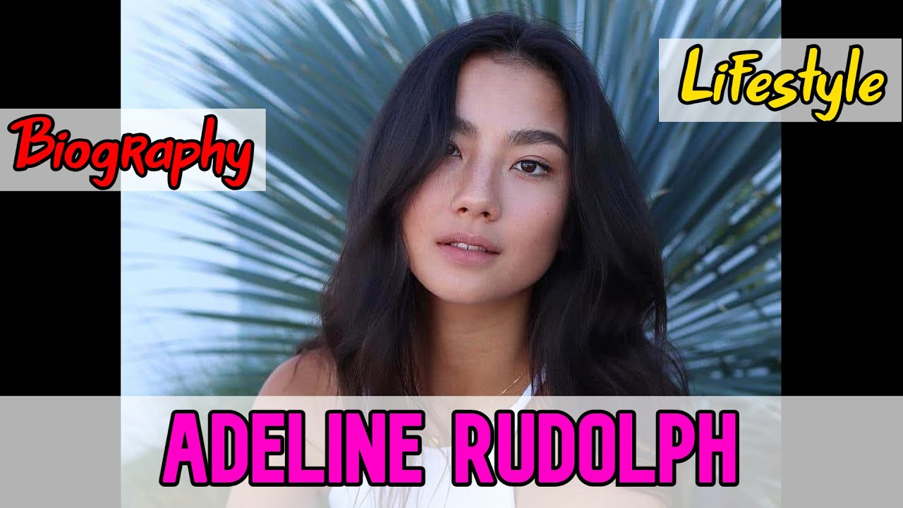 Adeline Rudolph German Actress Biography & Lifestyle