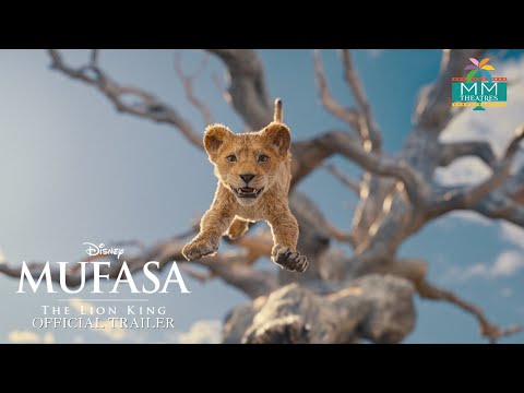 Mufasa trailer | Now Playing at MM Theatres