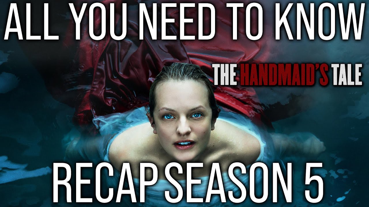 The Handmaid's Tale |  Season 5 Recap | All you need to Know