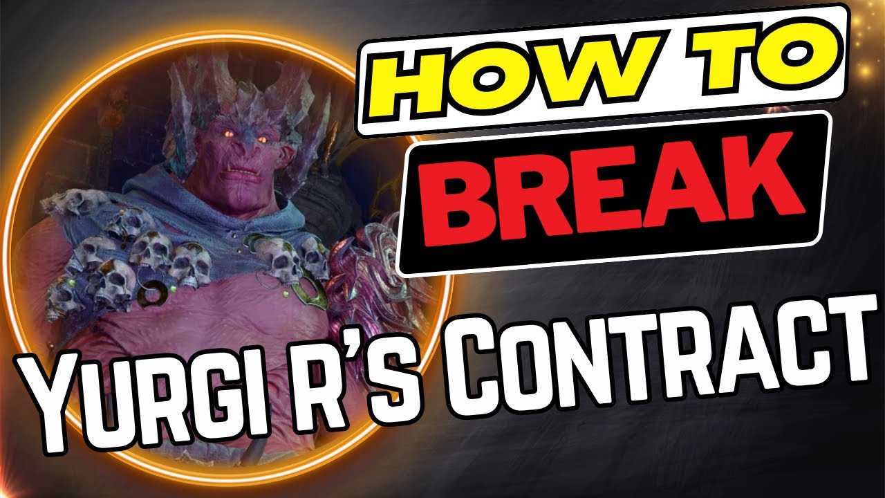 How To Break Yurgir's Contract Quest  Baldurs Gate 3 Guide