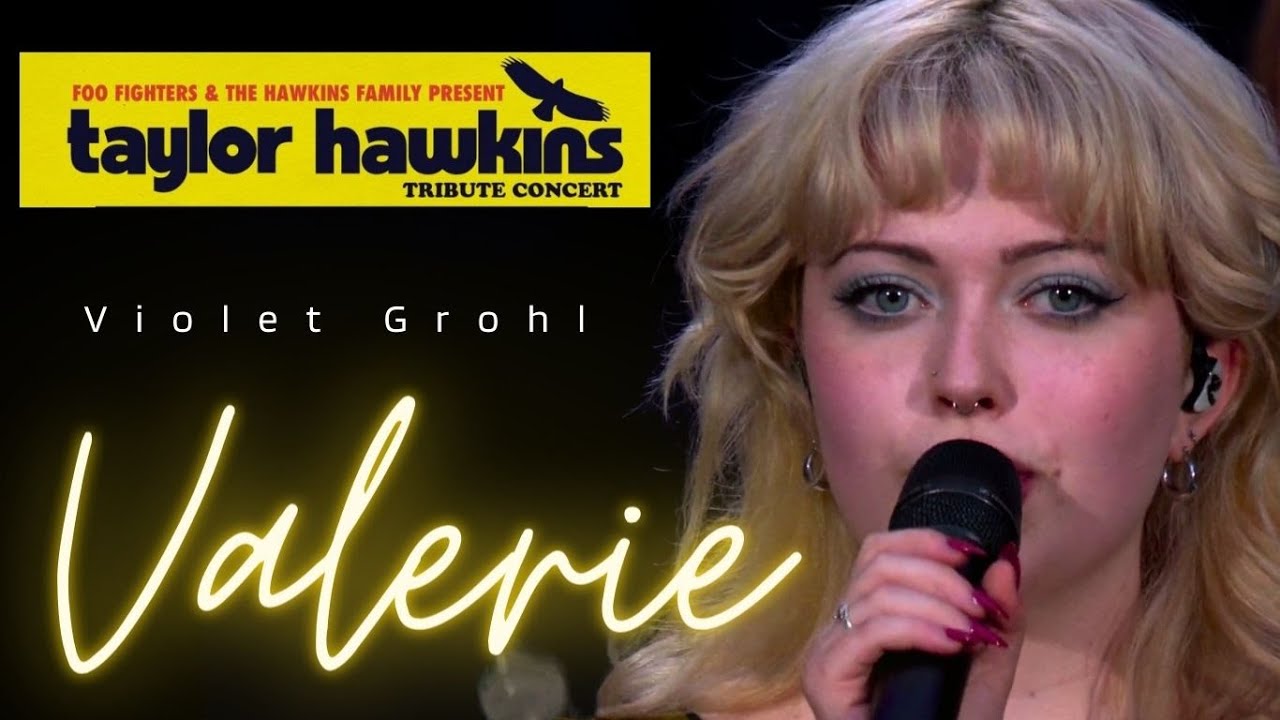 (HQ Audio) "Valerie" by Violet Grohl, Mark Ronson And Friends | Taylor Hawkins Tribute Concert