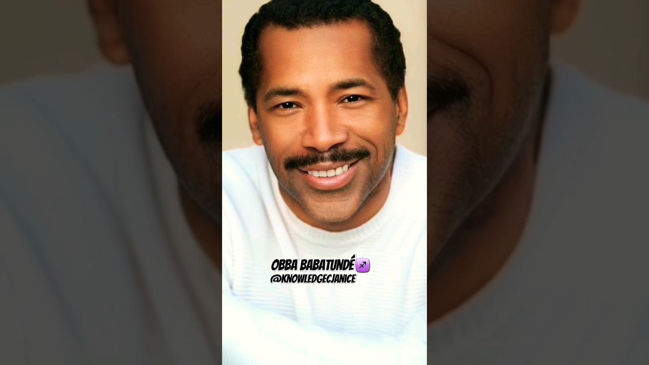 🎬Life Actor Obba Babatundé Transformation