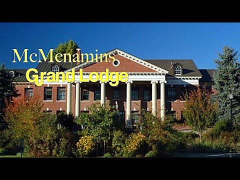 McMenamins Grand Lodge