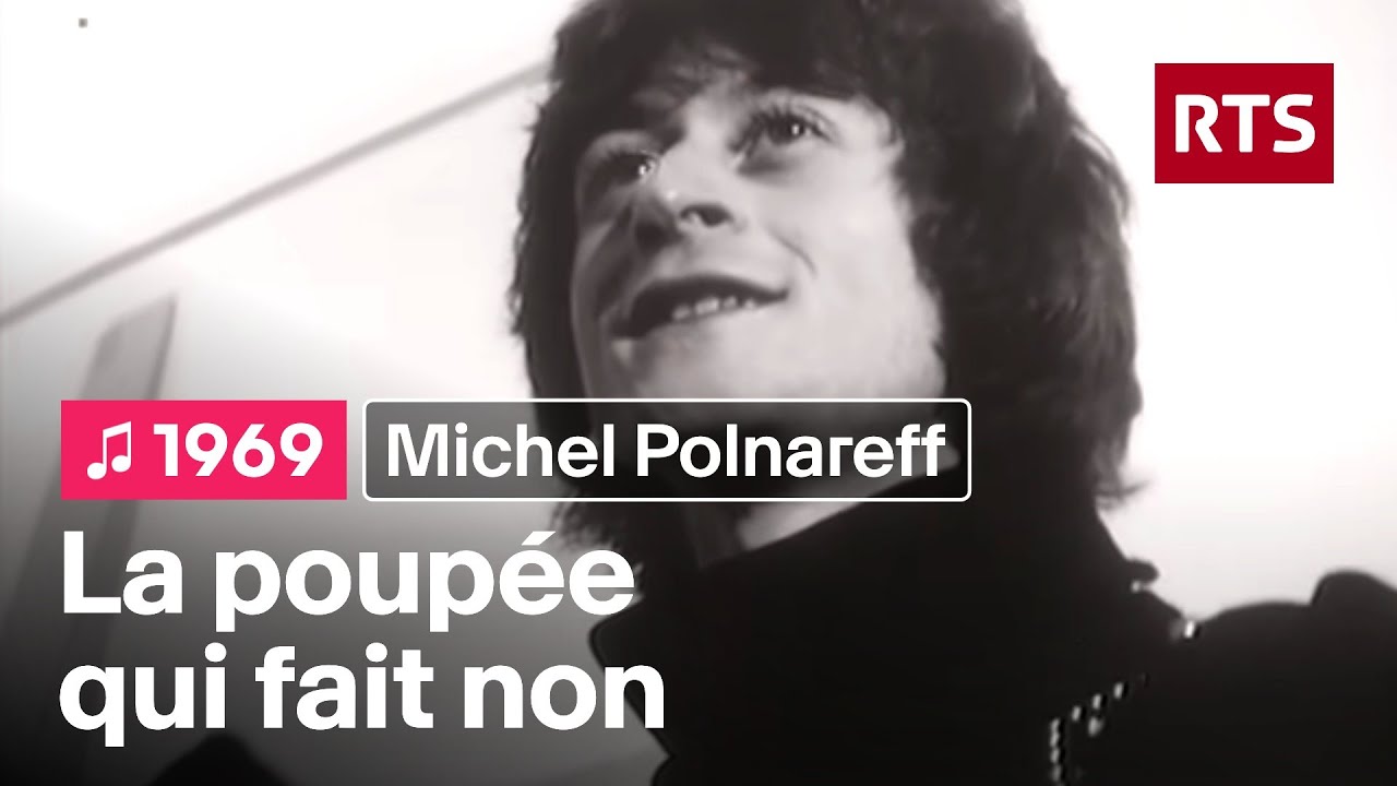Michel Polnareff - La poupée qui fait non (1969)