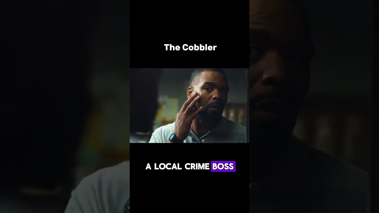 "The Cobbler (2014) - Movie Story Explained in 1 Minute | YouTube Short Videos"