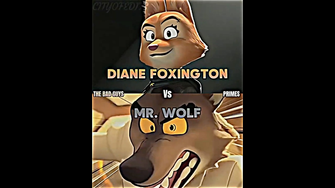 Diane Foxington vs Mr. Wolf #dianefoxington #thebadguys #mrwolf #vsbattle #whoisstronger #debate