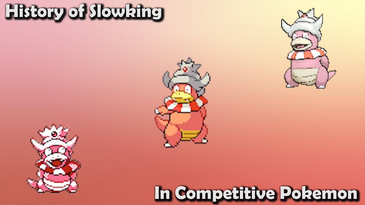 How GOOD was Slowking ACTUALLY - History of Slowking in Competitive Pokemon (Gens 2-7)
