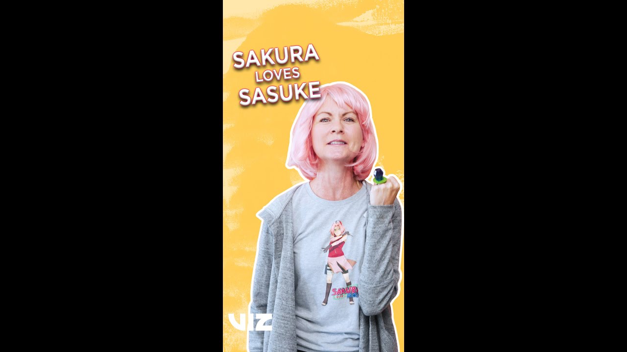 Sakura Loves Sasuke with Kate Higgins | Naruto | VIZ