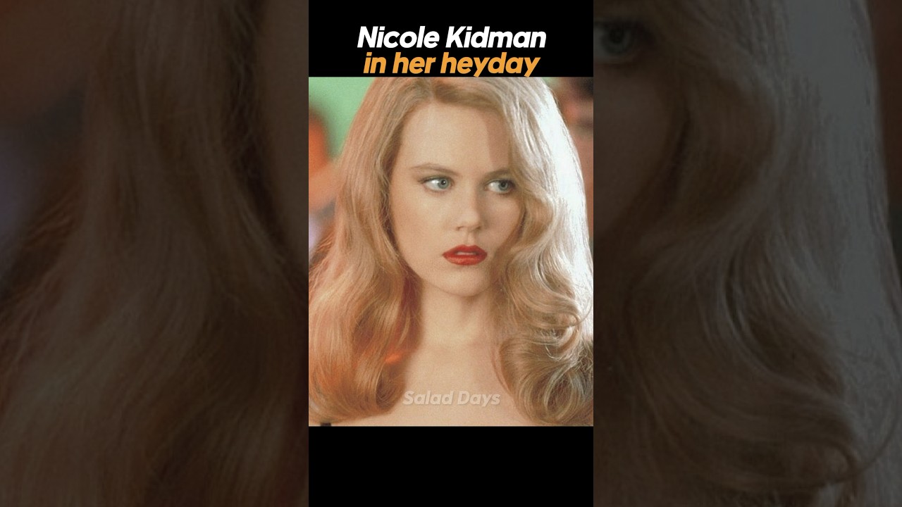 young Nicole Kidman🧡in her heyday🧡glory days⭐#Nicole Kidman