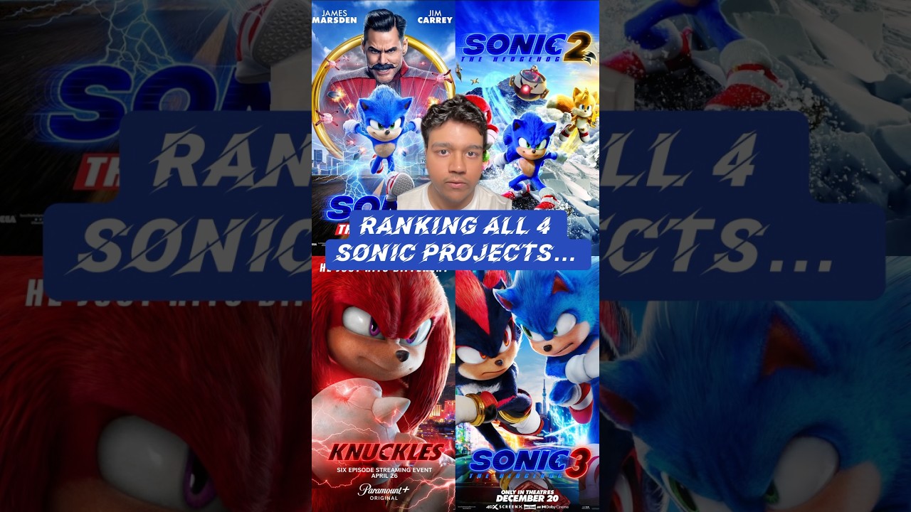 Ranking All 4 Sonic The Hedgehog Movies & Shows (Sonic 1-3)