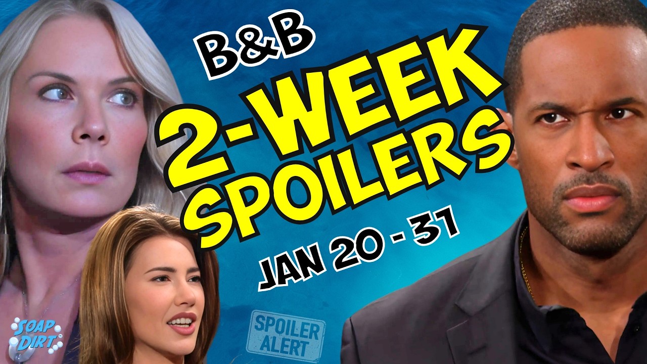 Bold and the Beautiful 2-Week Spoilers Jan 20-31: Brooke Panics, Steffy Smug & Carter Sunk