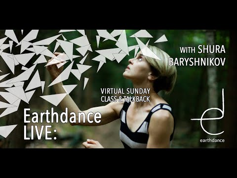 Earthdance LIVE with Shura Baryshnikov