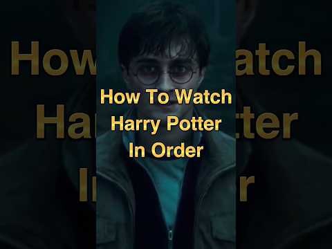 Harry Potter Right Watch Order