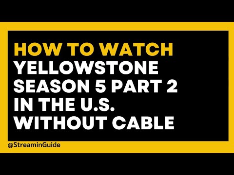 How to watch Yellowstone Season 5 Part 2 in the US