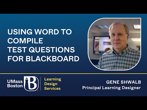 Using Word to Compile Test Questions for Blackboard