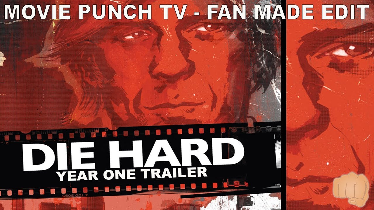 DIE HARD - YEAR ONE TRAILER (FAN MADE EDIT)