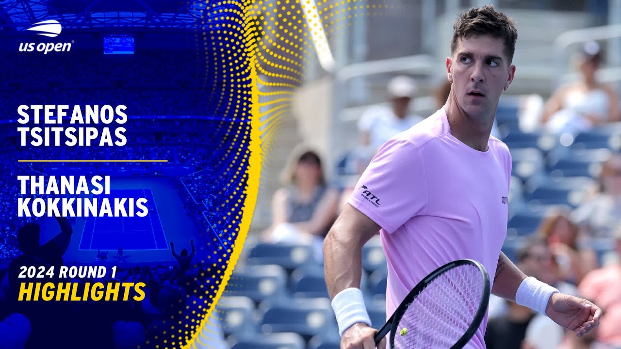 Stefanos Tsitsipas vs. Thanasi Kokkinakis Highlights | 2024 US Open Round 1