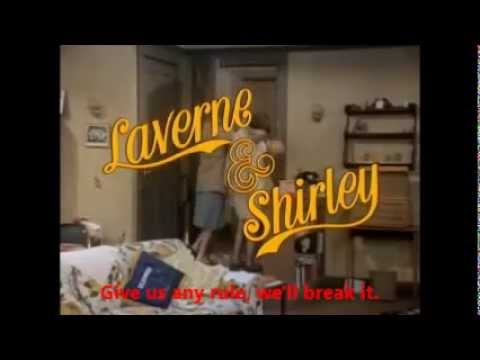 Laverne & Shirley Opening Theme Song With Lyrics(Best Version On Youtube)