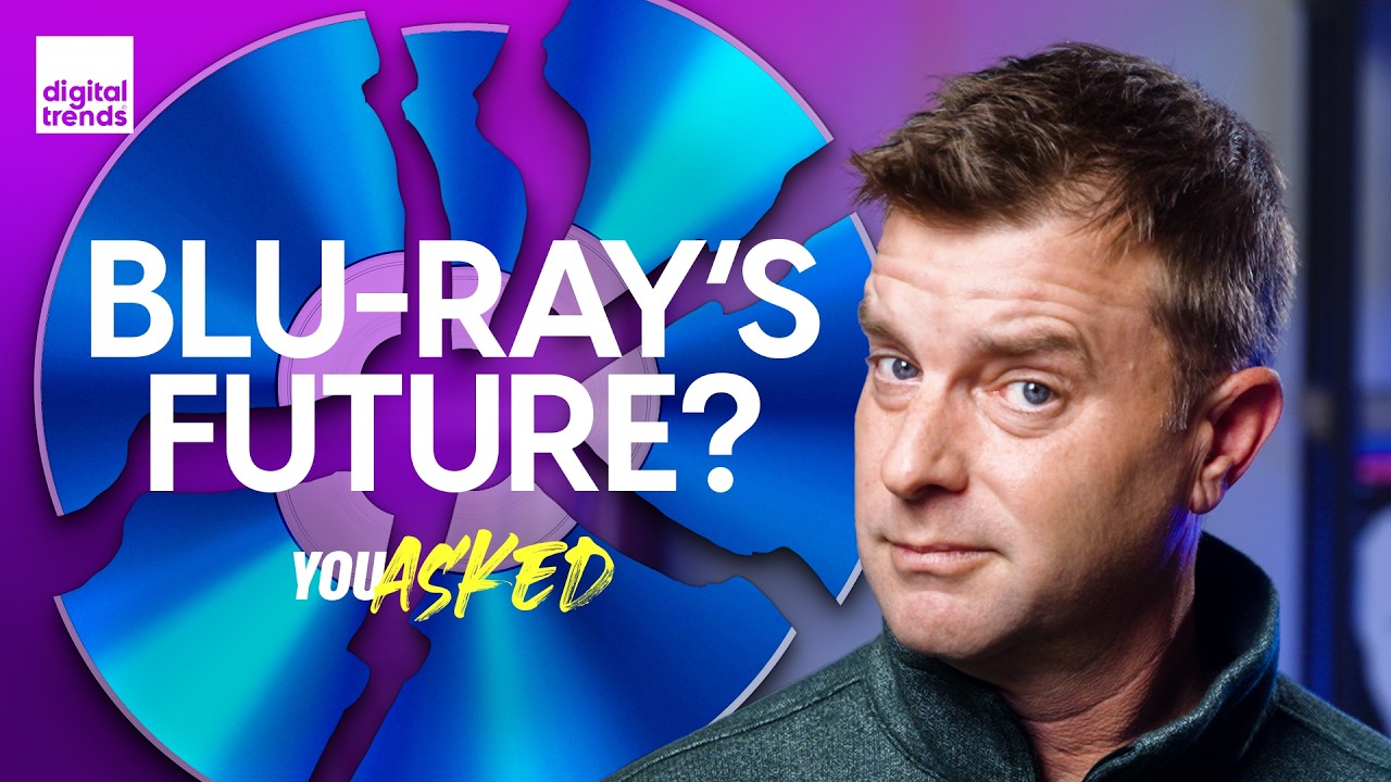 Blu-ray’s Not Dead Yet: Should You Buy a 4K Player? | You Asked Ep. 86