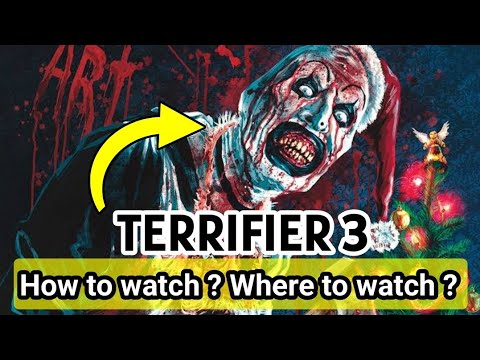 How to watch TERRIFIER 3 || Where to watch TERRIFIER 3 #terrifier3