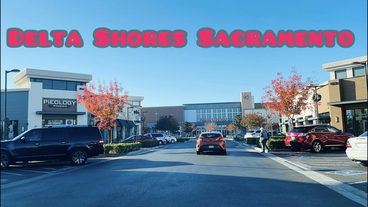 DELTA SHORES SHOPPING CENTER PARKING LOT TOUR IN SACRAMENTO