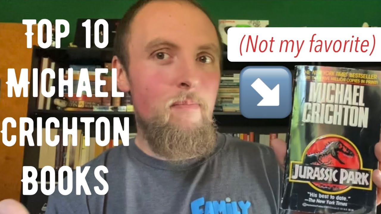 Top 10 Michael Crichton Books