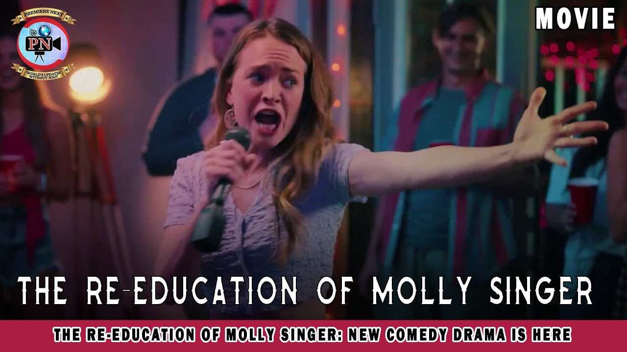 The Re-Education Of Molly Singer: New comedy Drama Is Here- Premiere Next