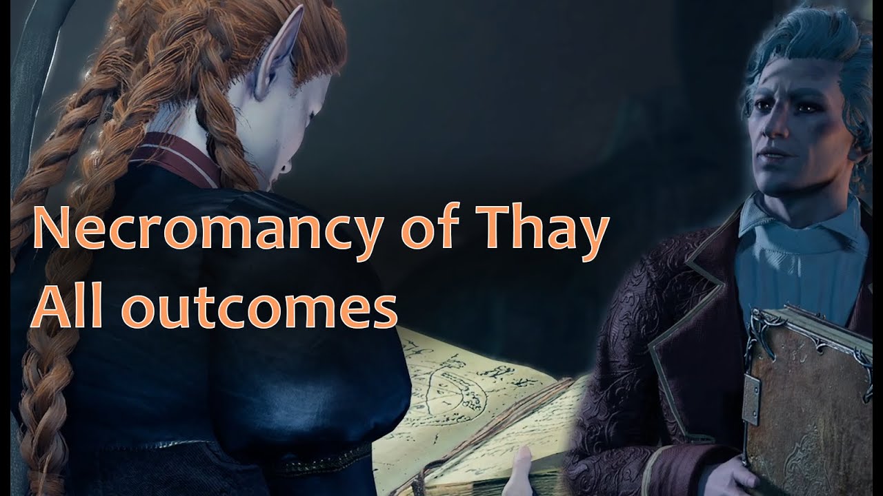 Necromancy of thay all outcomes! Cut Gale outcome, BG3