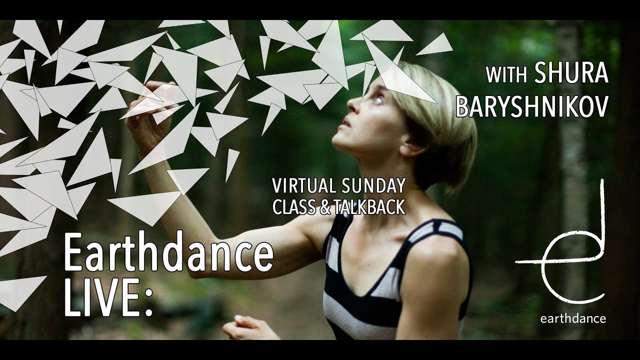 Earthdance LIVE with Shura Baryshnikov