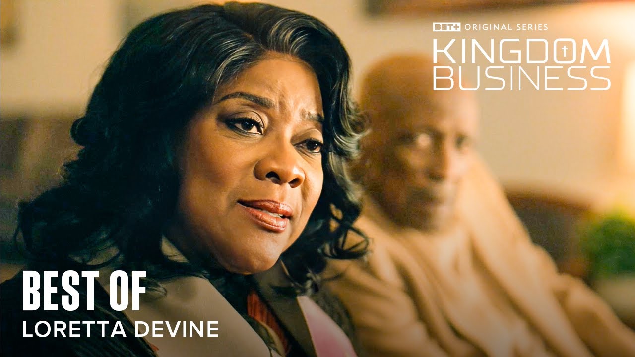 Loretta  Devine Brings Supreme Acting Skills As "Ms. Darlene!" | BET+ Original | Kingdom Business