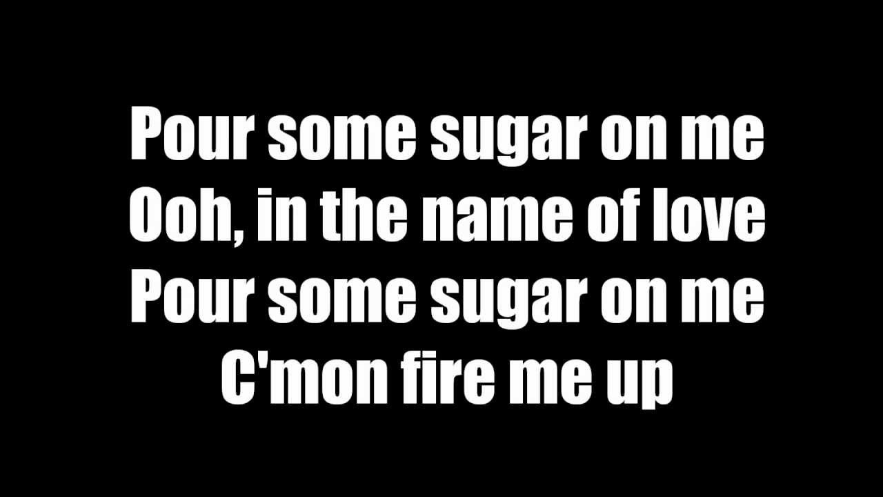 Pour Some Sugar On Me-Def Leppard Lyric Video