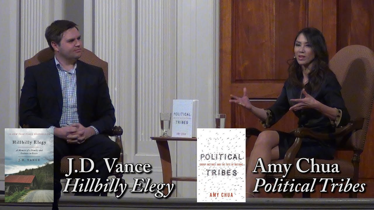 Amy Chua, "Political Tribes" (w/ J.D. Vance)